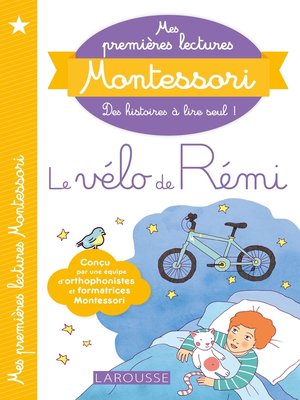 cover image of Mes premières lectures Montessori, Le vélo de rémi